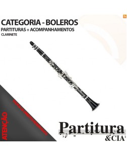 Partituras de BOLEROS para Clarinete - Volume I