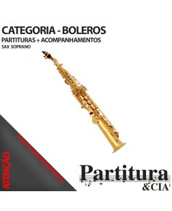 Partituras de BOLEROS para Sax Soprano - Volume I