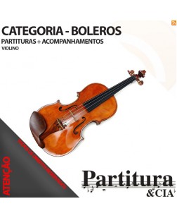 Partituras de BOLEROS para Violino - Volume I