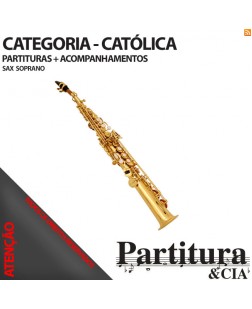 Partituras CATÓLICAS para Sax Soprano - Volume I