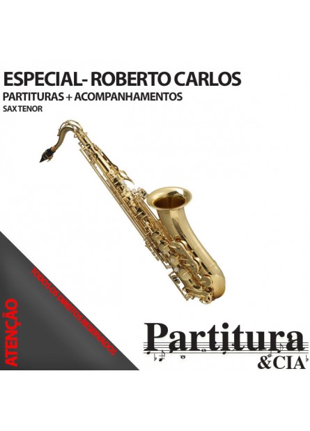 Partituras ROBERTO CARLOS para Sax Tenor - Volume I