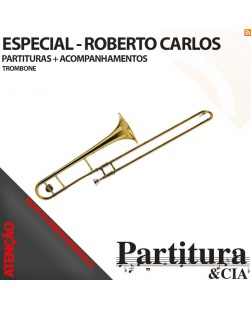 Partituras ROBERTO CARLOS para Trombone - Volume I