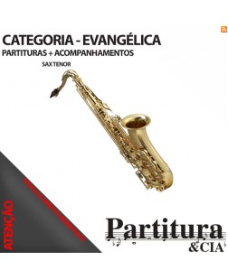 Partituras EVANGÉLICAS para Sax Tenor - Volume I