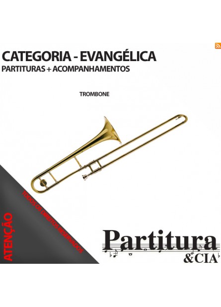 Partituras EVANGÉLICAS para Trombone - Volume I