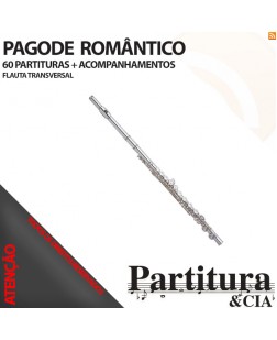 Partituras PAGODE ROMÂNTICO para Flauta Transversal - Volume II